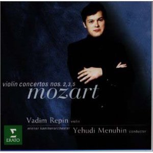 ワディム・レーピン : モーツァルト:ヴァイオリン協奏曲第3番/同第2番/同第5番「トルコ風」